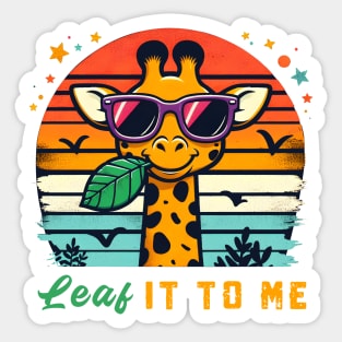 Leaf It To Me Funny Giraffe Pun Sunset African Zoo Animal Sticker